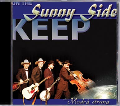 Keep On The Sunny Side
